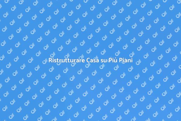Espandi la tua Casa in Alto