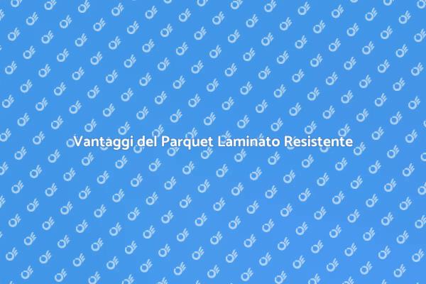 Parquet Laminato: Scelta Perfetta per Casa