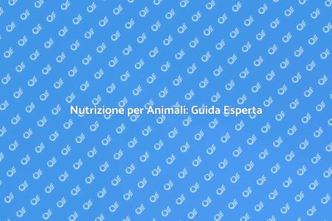 Nutrizione Animale: Consulenza Esperta