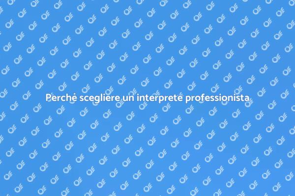 Comunicare oltre le parole: l'interprete