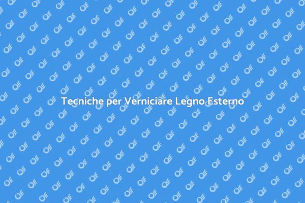 Proteggi il Tuo Legno da Esterno