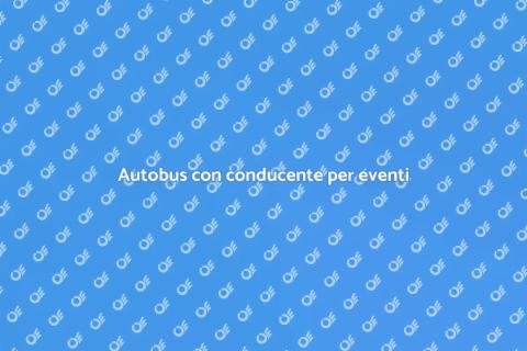 Noleggiare un autobus con conducente