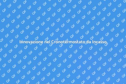 Cronotermostato da Incasso Avanzato
