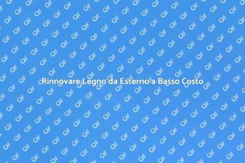 Verniciare Legno da Esterno Economico