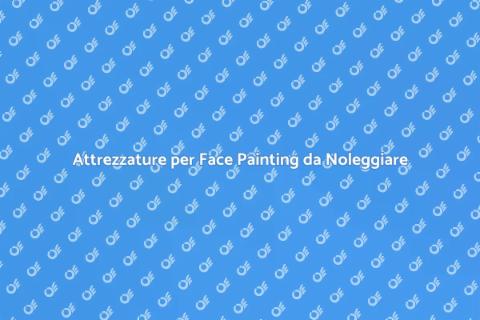 Noleggiare Attrezzature per Face Painting