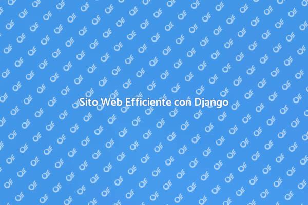 Inizia il Tuo Sito con Django