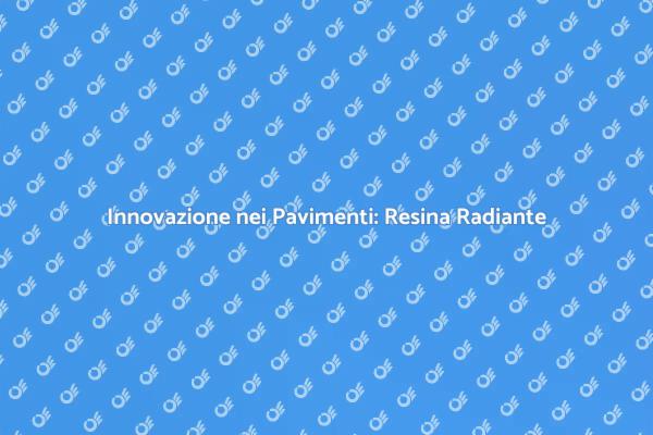Pavimenti in Resina: La Scelta Moderna