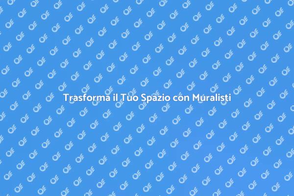 Rivoluziona i Tuoi Ambienti con Muralisti