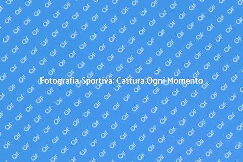 Ingaggiare un Fotografo per Eventi Sportivi