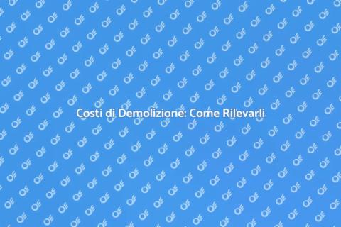 Rilevare Costi di Demolizione Facile