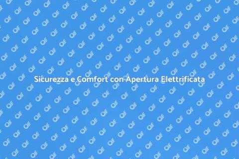 Sistema Apertura Elettrificato Innovativo