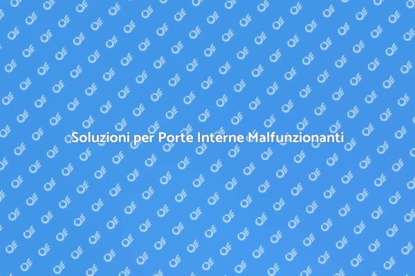 Ripristina la Funzionalità delle Porte