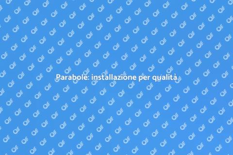 Installazione parabole per ricezione