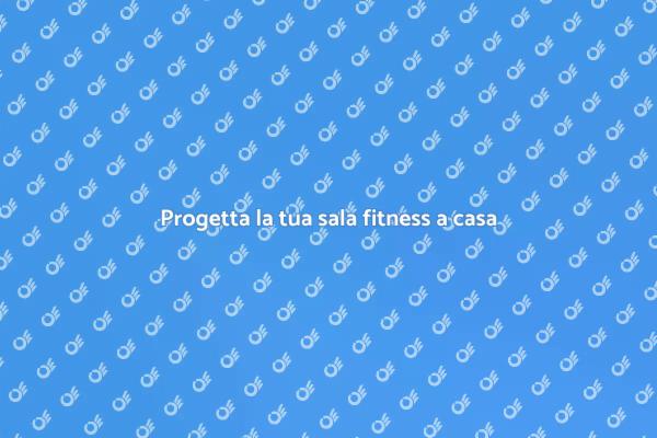 Fitness a casa: realizza il tuo sogno