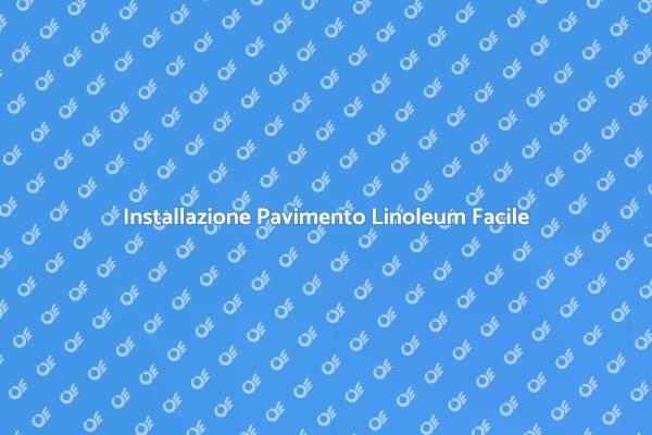 Come Installare un Pavimento in Linoleum