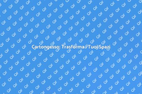 Montare Cartongesso: Soluzione Flessibile
