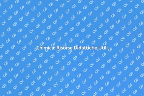 Supporto Didattico per Chimica