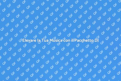 Pacchetto Promozionale per DJ