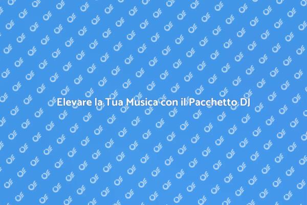 Potenzia la Tua Carriera da DJ