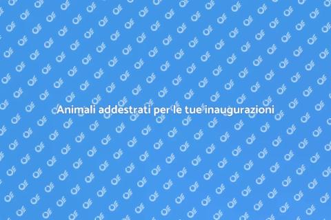 Educare animali per inaugurazioni