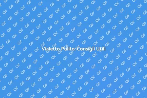 Guida alla Pulizia del Vialetto