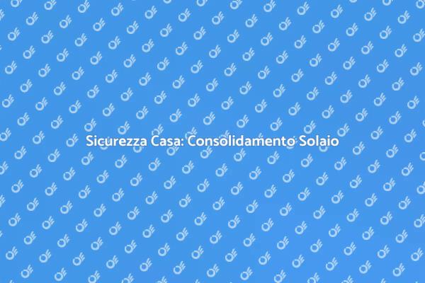 Proteggi la tua casa: Solaio Antisismico