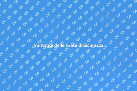 Grate di Sicurezza: Proteggi la Tua Casa