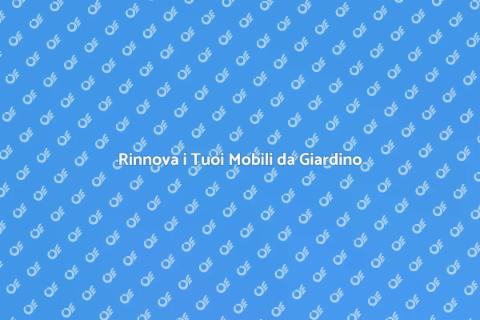 Riparazione Mobili da Giardino Facile
