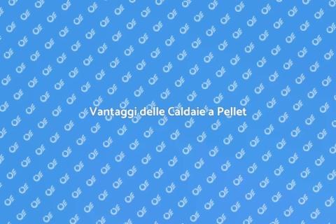 Caldaie a Pellet: Riscaldamento Efficiente