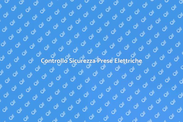 Sicurezza Elettrica: Controlla le Prese