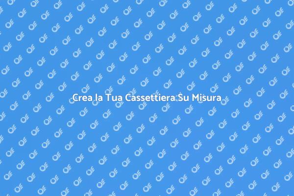 Costruisci la Tua Cassettiera Ideale