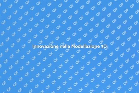 Prototipazione Rapida in Modellazione 3D