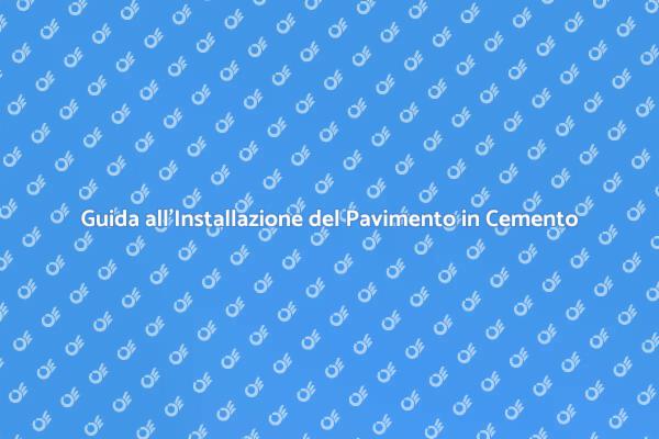 Come Installare Pavimenti in Cemento