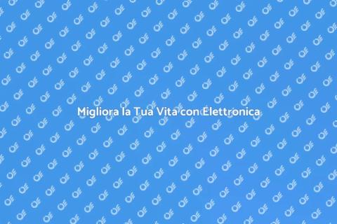Strumenti Elettronici per la Vita Quotidiana