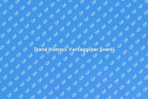 Affitto Stand Hostess per Eventi