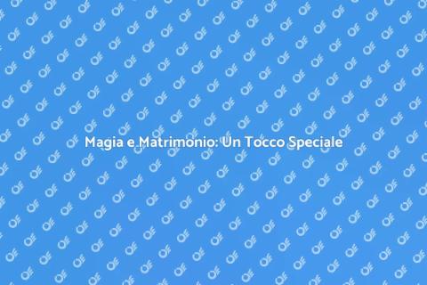Prestigiatore per Matrimoni Indimenticabili