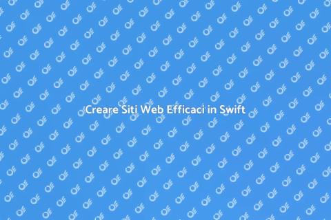 Sviluppare Siti Web in Swift