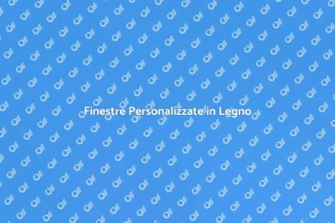 Finestre in Legno su Misura