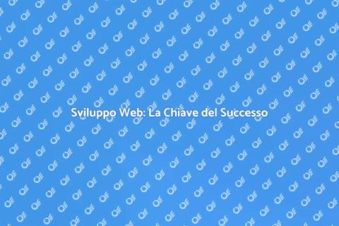 Sviluppatore Web: Costruisci il Futuro