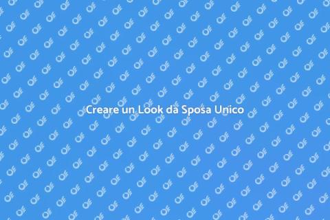 Look da Sposa: Creazione Perfetta