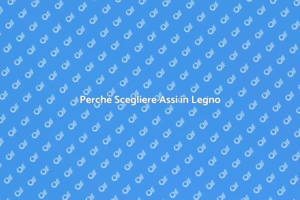 Assi in Legno: Installazione e Vantaggi