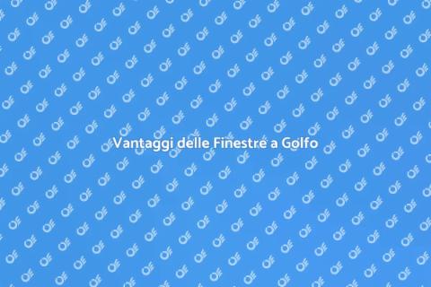 Finestre a Golfo: Design e Funzionalità
