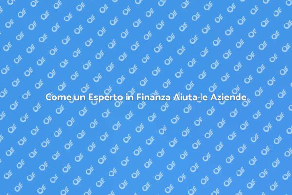 L’importanza di un Esperto in Finanza