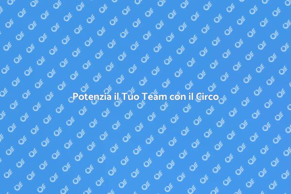 Un Circo per Rafforzare il Tuo Team
