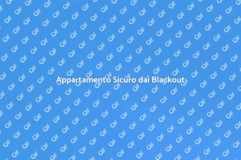 Protezione Appartamento da Blackout