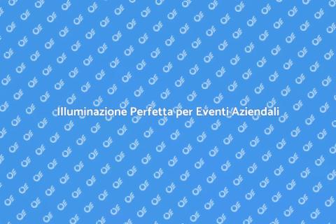 Luci per Eventi: Trasforma il Tuo Evento