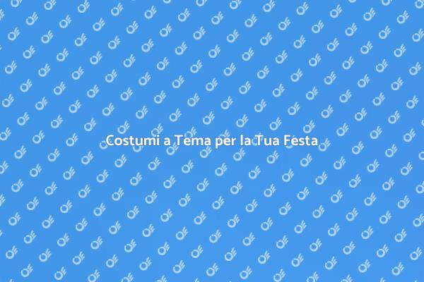 Trasforma la Tua Festa con Costumi Tematici
