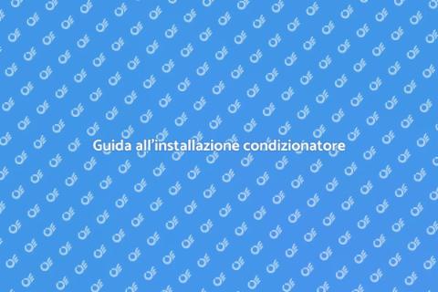 Installazione condizionatore d'aria