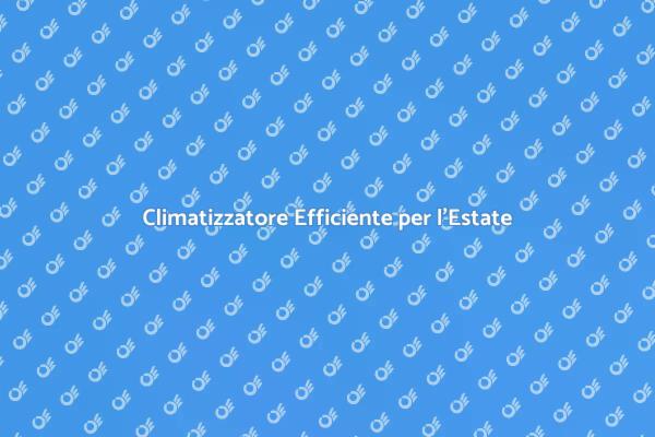 Come Installare un Climatizzatore Efficiente