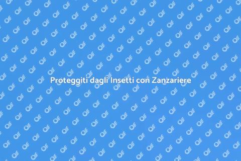 Zanzariere Magnetiche: Comfort e Praticità